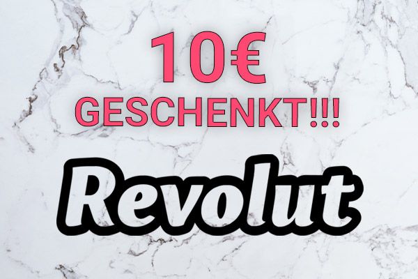 10 EUR geschenkt bei REVOLUT